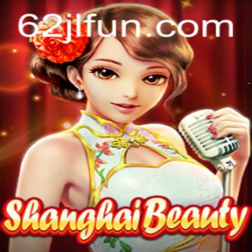 ShanghaiBeauty: A Captivating Adventure with the Charm of 62JL